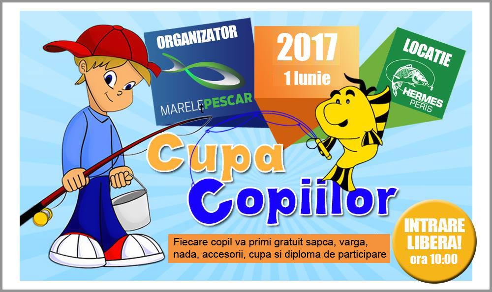Cupa Copiilor Marele Pescar - 1 iunie 2017